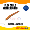 FLEX FLAT CAVO CONNESSIONE MOTOROLA MOTO G75 XT2437 SCHEDA MADRE HQ
