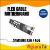 FLEX FLAT MOTHERBOARD SAMSUNG A36 SM-A366 A56 SM-A566 CONNETTORE SCHEDA MADRE HQ
