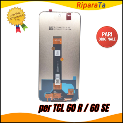 DISPLAY LCD TCL 60R/60 SE NXTPAPER/60 SE GLOSSY TOUCHSCREEN VETRO NERO PARI ORIGINALE