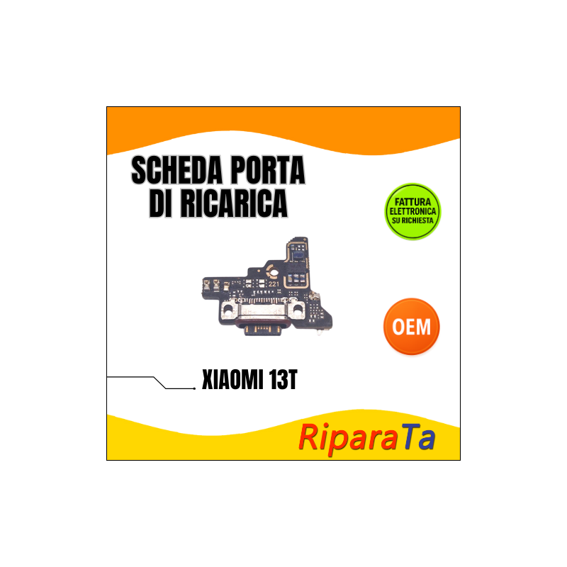 PCB CONNETTORE RICARICA XIAOMI 13T 2306EPN60G DOCK USB OEM